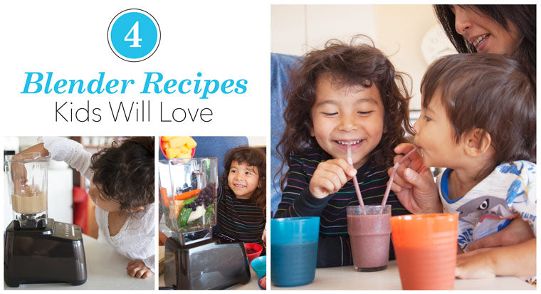 4 Summer Blender Recipes Kids Will Love